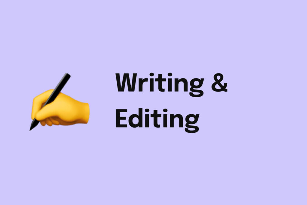 Writing & Editing